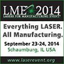 Image - Come and Showcase Your Company at the Lasers for Manufacturing Event (LME) 2014!